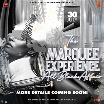 The Marquee Experience -All Black Affair