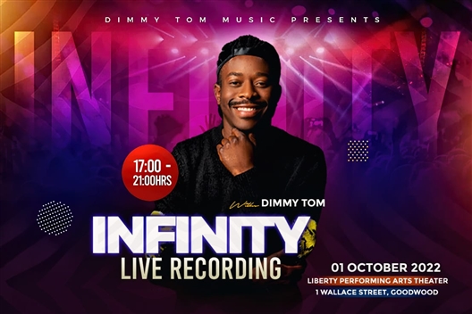 Infinity Live Recording with Dimmy Tom